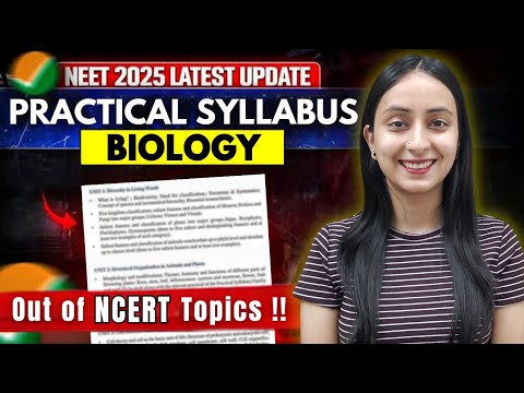 NEET 2025: Latest Syllabus Update | BIOLOGY Practical Syllabus #neet #neet2025 #update