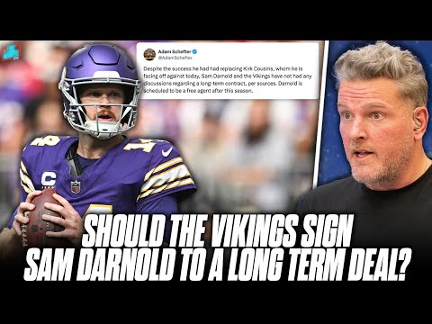 Should The Vikings Give Sam Darnold A Long Term Deal After 11-2 Start? | Pat McAfee Show