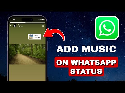 How to Add Music to WhatsApp Status (UPDATED METHOD)