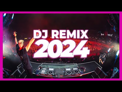 DJ REMIX SONG 2024 - Mashups & Remixes of Popular Songs 2024 | Dj Remix Disco Club Music Mix 2024