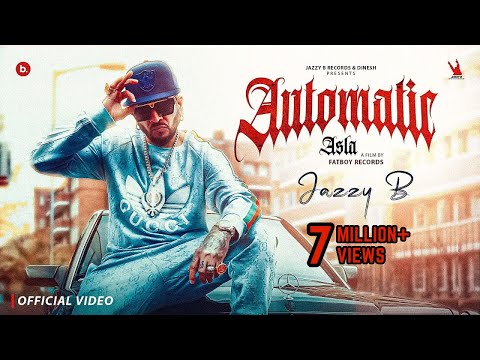 Automatic Asla (Official Video) - Jazzy B | Dr. Zeus | Yardie Barbie | Punjabi Song