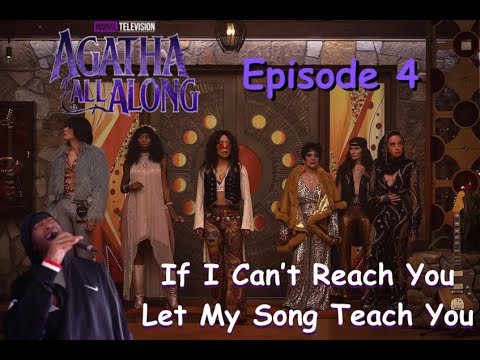 Agatha All Along Episode 4 "If I Can't Reach You Let My Song Teach You" Review