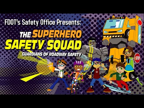 Superhero Safety Squad: Guardians of Roadway Safety