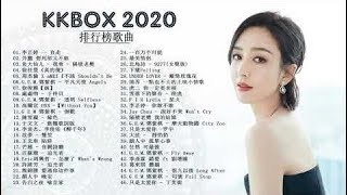 KKBOX 2020 - 2020新歌排行榜 - 華語流行歌曲100首 ( 100首中文流行音樂 ) - 2020新歌 & 排行榜歌曲 ! 2020 - 3月 KKBOX 華語單曲排行  # 594