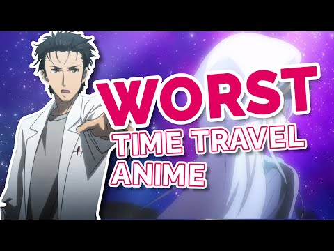 Top 5 WORST time travel anime (after watching them all)