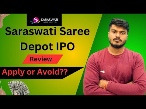 Saraswati Saree Depot IPO | Review | Latest GMP | Apply or Not?