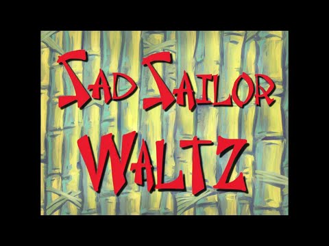 Sad Sailor Waltz - SB Soundtrack