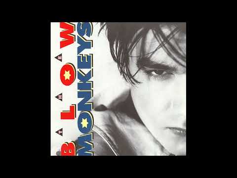 The Blow Monkeys - It Doesn't Have To Be This Way - 1987