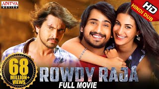 Rowdy Raja  (Raju Gadu) New Released Full Hindi Dubbed Movie | Raj Tarun, Amyra Dastur