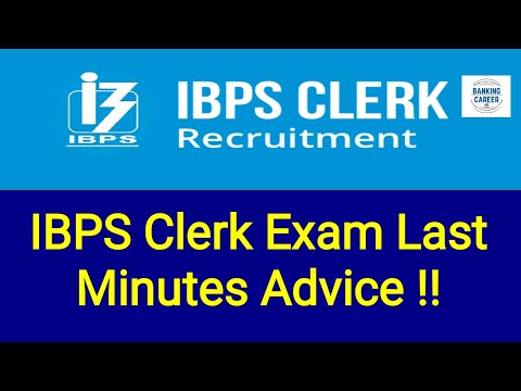 IBPS Clerk Last Minutes Advice II SBI Notification