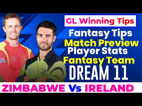 ZIM vs IRE Dream11|ZIM vs IRE Dream11 Prediction|ZIM vs IRE Dream11 Team| Fantasy plan