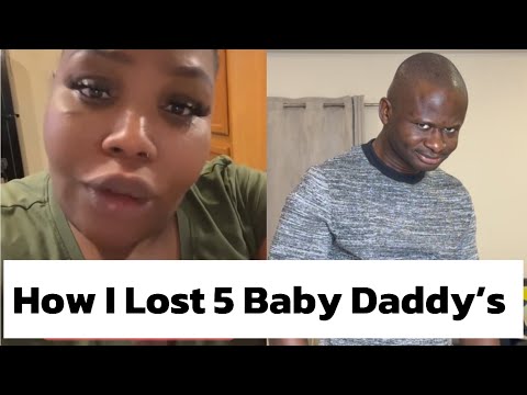 How I Lost My 5 Baby Daddy’s