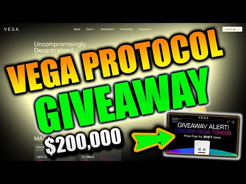 VEGA PROTOCOL! - MASSIVE GIVEAWAY - $200,000 in Vega Tokens!