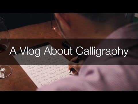 A Vlog About Calligraphy 英文字怎么写好看