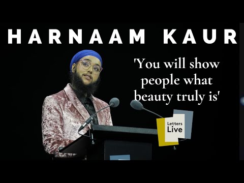 Harnaam Kaur reads her own powerful letter about self love