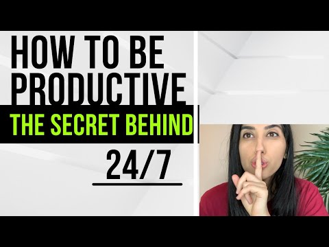 How to be Productive 24/7 - the Secret | Productivity Hacks | Productive Habits and Tips | Motivate