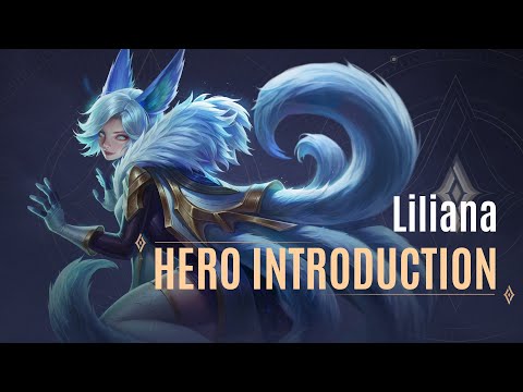 Liliana Hero Introduction Guide | Arena of Valor - TiMi Studios