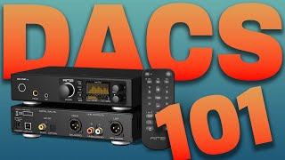 What is a DAC and why do you need one?