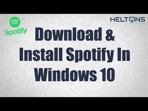 How to Download and Install Spotify in Windows 10