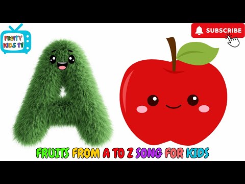 Fruits from A to Z: A Colorful Song for Kids! | Fruit Phonics song | ABC song | Apple to Zucchini