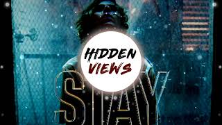 The Kid LAROI - Stay (feat. Justin Bieber) [Hidden Views Remix]