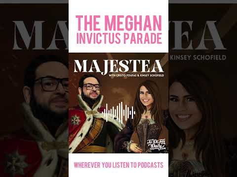 Meg's Invictus Parade - MAJESTEA w Cristo Foufas & Kinsey Schofield podcast - royal family #shorts