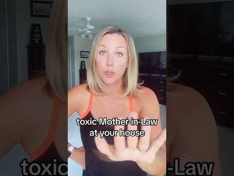 Toxic mother-in-law at your house #shorts