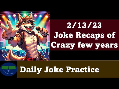 Daily Joke Practice 2/13/23