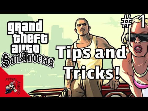 GRAND THEFT AUTO SAN ANDREAS TIPS AND TRICKS #1