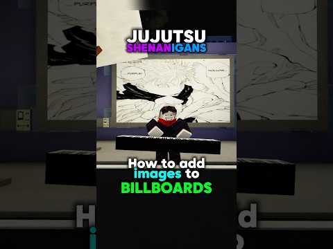 How to add images to a billboard! #jujutsushenanigans #roblox #foryou #shenanigans #jjk #jjs #anime