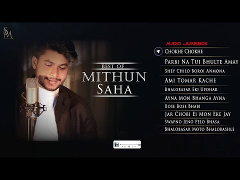 Best Of Mithun Saha | Audio Jukebox | Live Stream