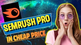 Semrush pro keyword research tool in cheap price| Semrush cheap price