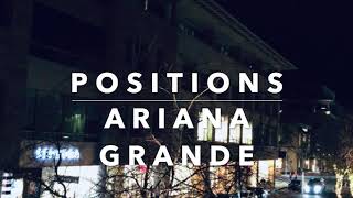 Ariana Grande - Positions (Lyrics)