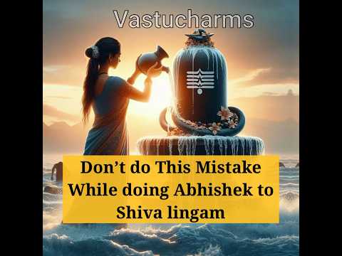 Are you doing these Mistake while doing Pooja of shivalingam #youtube #vastucharms #youtubeshorts