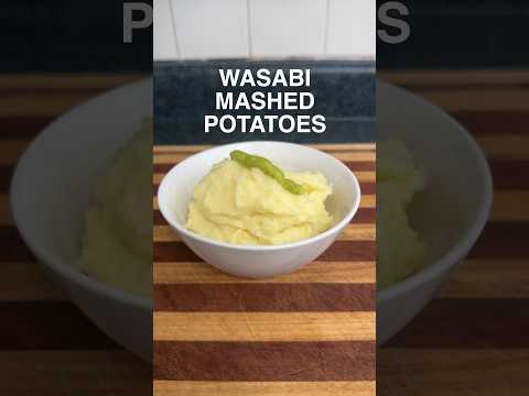 Wasabi Mashed Potatoes                         #shorts