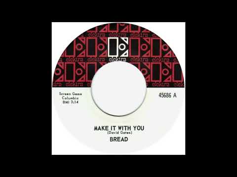 Bread - Make It With You (1970)