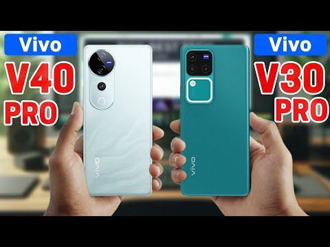 Vivo V40 Pro Vs Vivo V30 Pro | Specs Comparison ✨ Which One's Better?