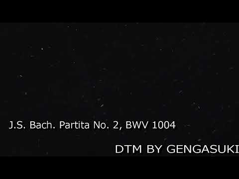 J.S. Bach. Partita No. 2, BWV 1004