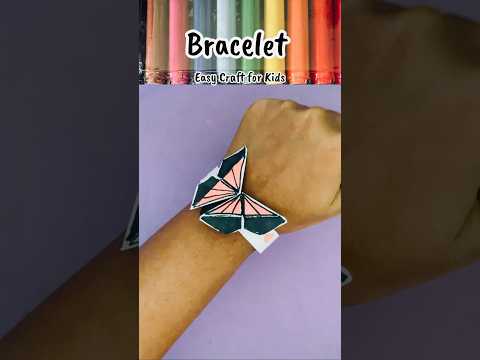 🦋 Easy Craft For Kids ! DIY Paper Bracelet 💝! Paper Craft !How to Make Butterfly Bracelet!