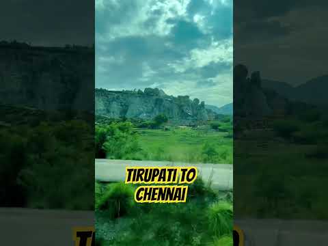 Most Scenic Tirupati To Chennai Journey #shorts #youtubeshorts #trending