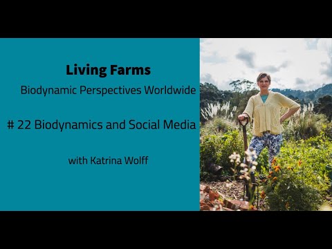 #21 Biodynamics and Social Media