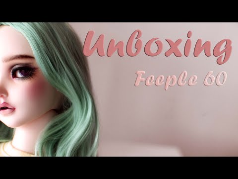 BJD Unboxing ~ Feeple 60 Ria