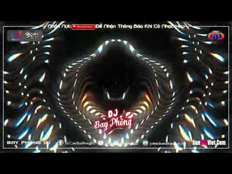 NONSTOP BAY PHÒNG CĂNG ✈ NHẠC LÊN LÀ PHẢI NGHE KHÔNG NGHE HƠI PHÍ - NHẠC DJ VINAHOUSE CỰC MẠNH