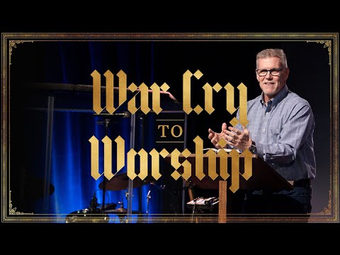 War Cry to Worship | Kyle Goen | LifePoint Church Riverdale