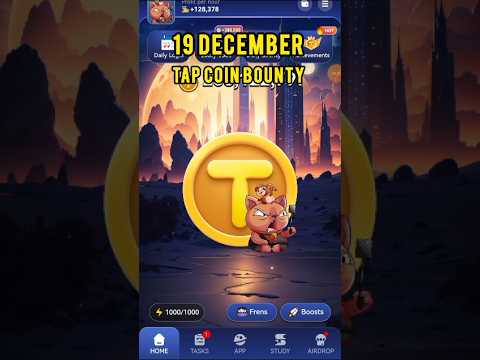 Tap Coin Daily Bounty 19 December | 19 December Tap Coin Daily Combo | Today's Tap coin bounty