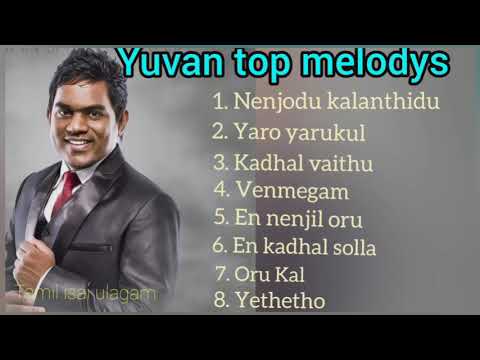 Yuvan songs|yuvan hits|yuvan shankar raja love songs|Tamil songs|Jukebox Tamil.