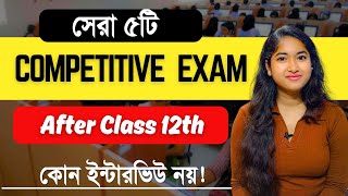 Competitive Exam After Class 12th | SSC Exams After 12th | Govt Jobs Exam After HS | SSC 2024 |