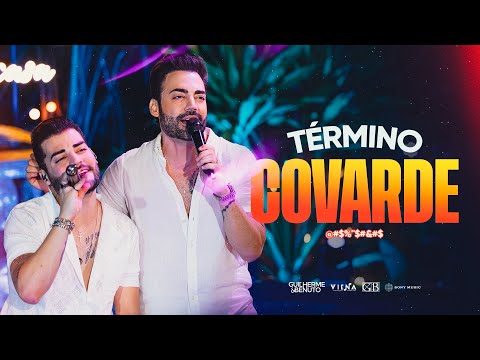 Guilherme e Benuto - Término Covarde (GeB In Casa)