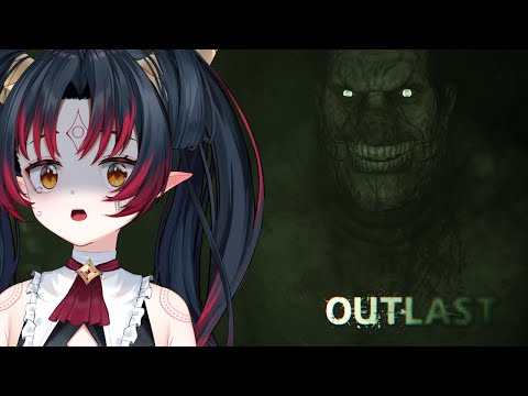 【Outlast】- i dont wanna play this