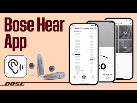 Bose Hear App Overview